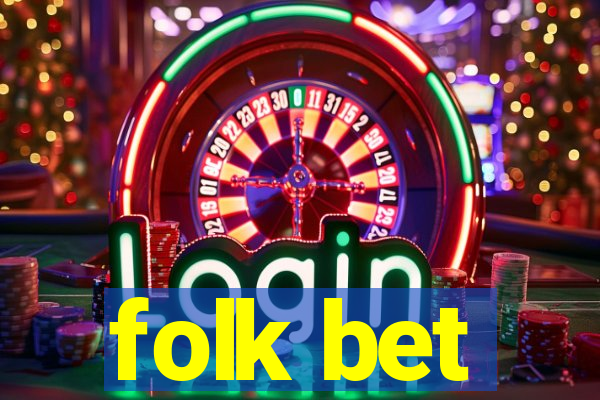 folk bet